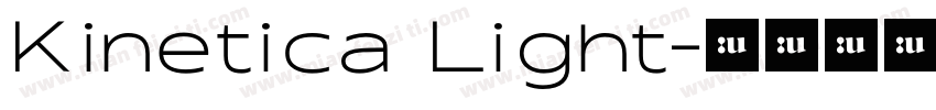 Kinetica Light字体转换